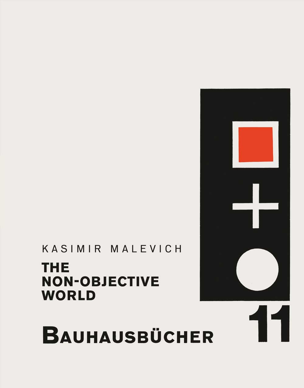 Cover des Buches "Die nicht-objektive Welt" von Kasimir Malevich, Teil der Bauhausbücher-Serie. Minimalistisches Design.