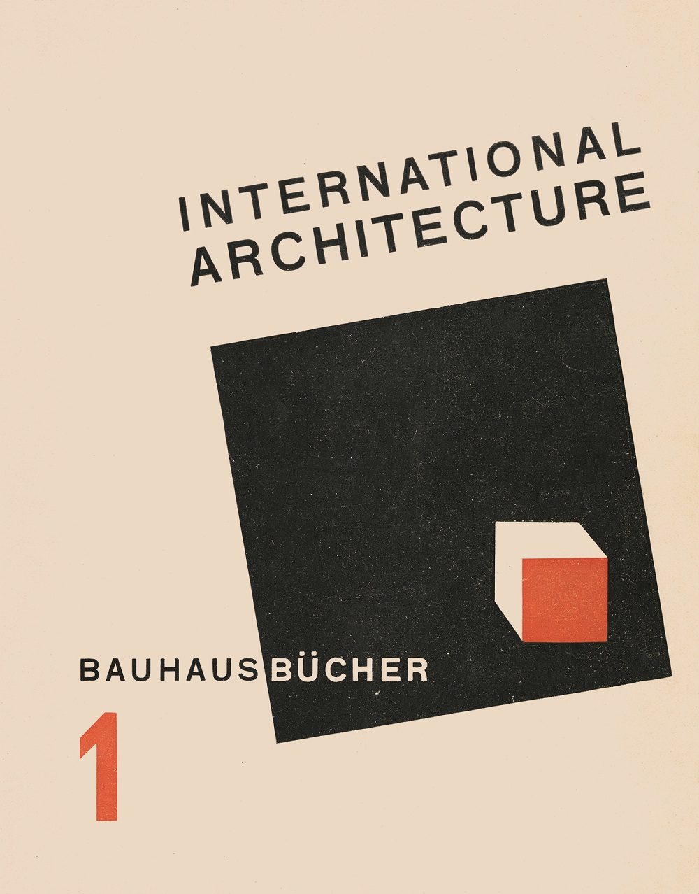 Cover des Buches "Internationale Architektur" aus der Reihe Bauhausbücher, mit schlichtem Design und geometrischen Formen.