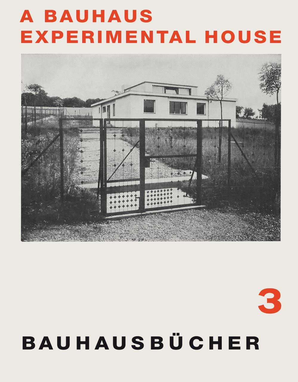 Bild eines Bauhaus-Experimentalhauses mit Zaun und dem Titel „BAUHAUSBUCHER 3“ in grafischem Layout.