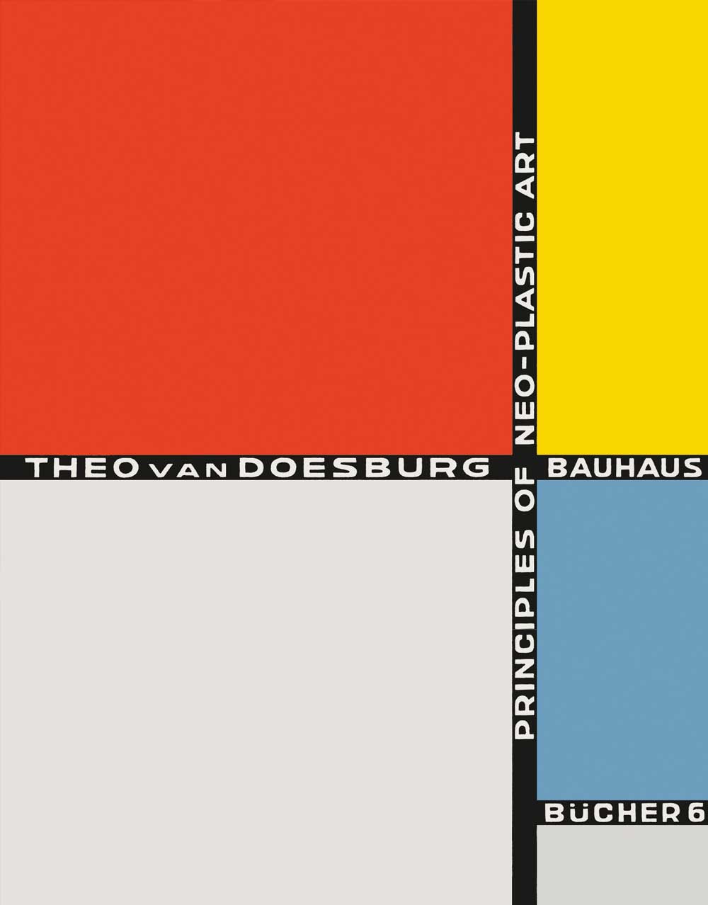 Buchcover mit bunten Quadraten in Rot, Gelb, Blau und Grau, Titel: "Principles of Neo-Plastic Art" von Theo van Doesburg.