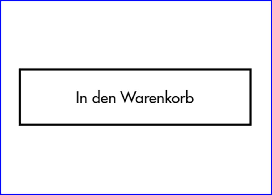 Schaltfläche mit der Beschriftung „In den Warenkorb“ auf weißem Hintergrund.